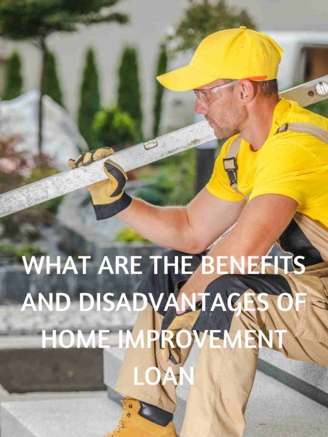 Home Improvement Loans: What You Need to Know Before You Apply